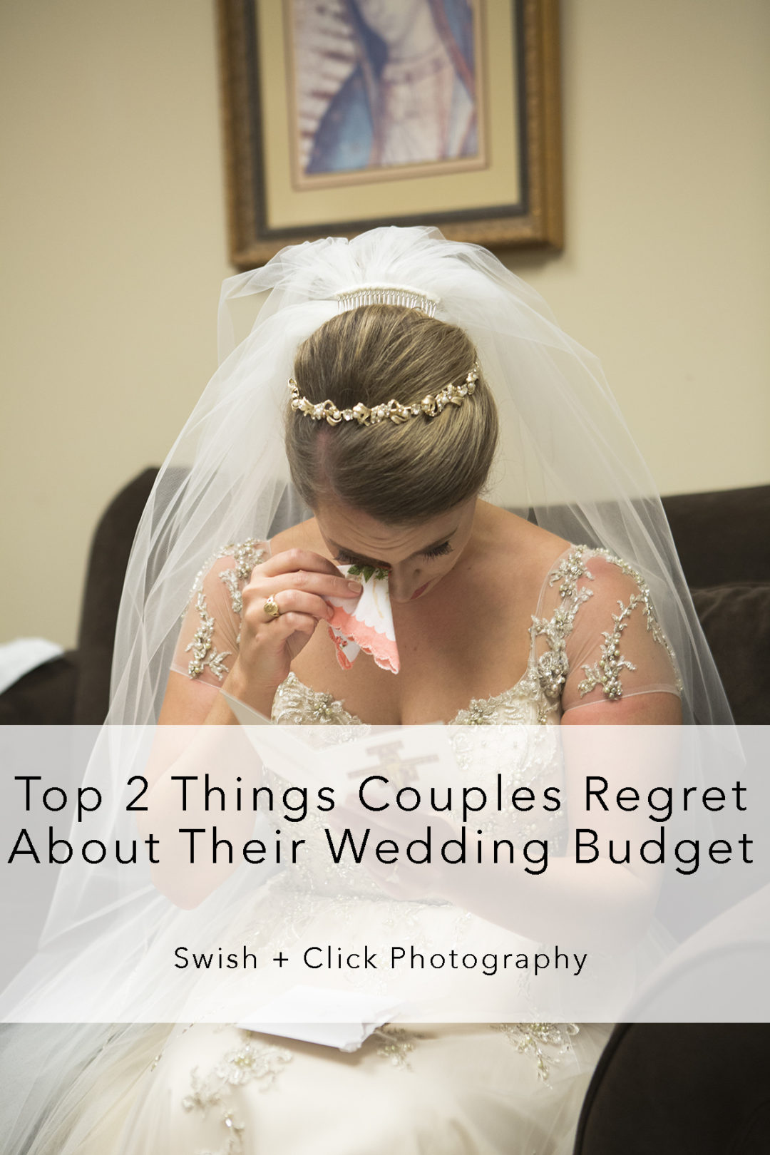 Wedding Budgets + Regrets Houston Wedding Photographer