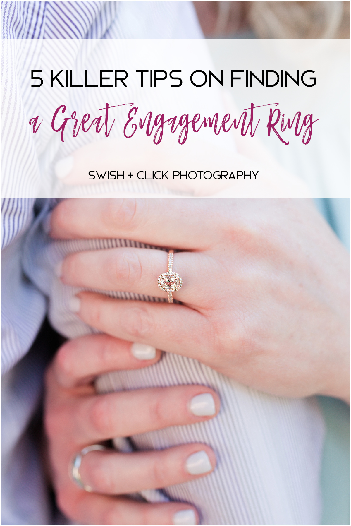 5-Killer-Tips-on-Finding-a-Great-Engagement-Ring
